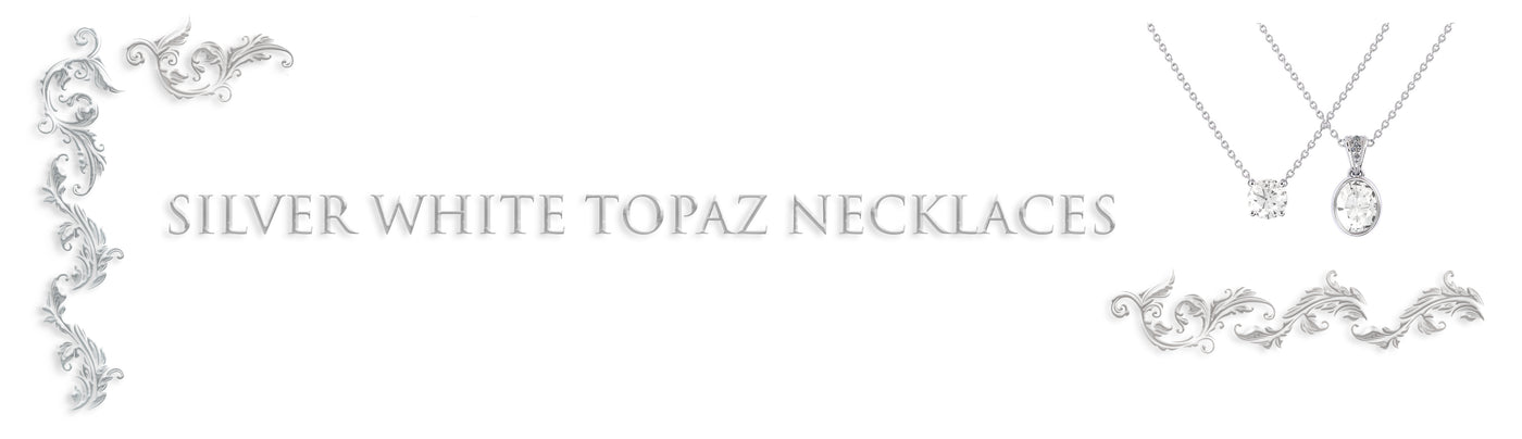 collections/SILVER_WHITE_TOPAZ_NECKLACES.jpg